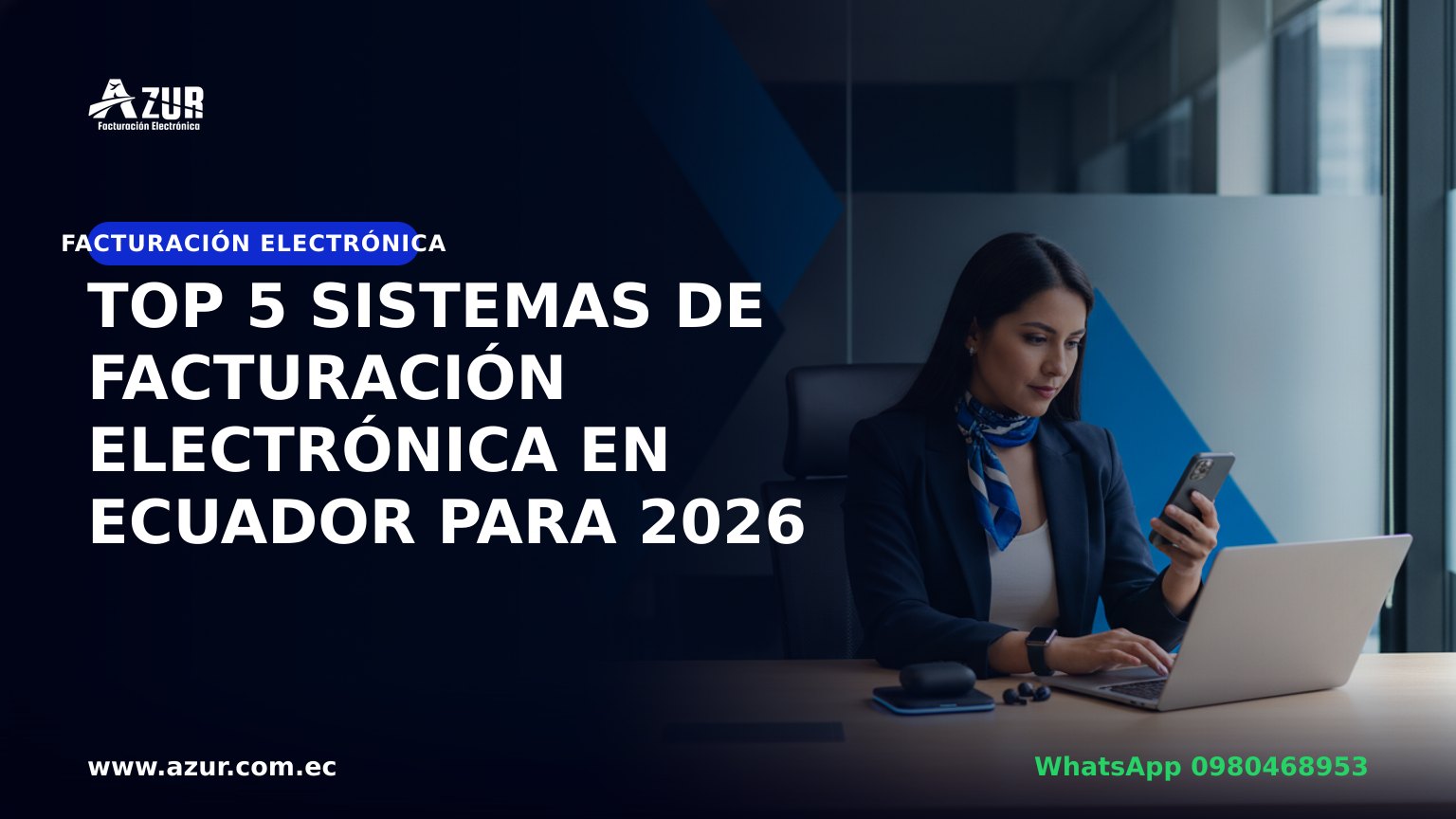 Top 5 sistemas de facturación electrónica en Ecuador para 2026